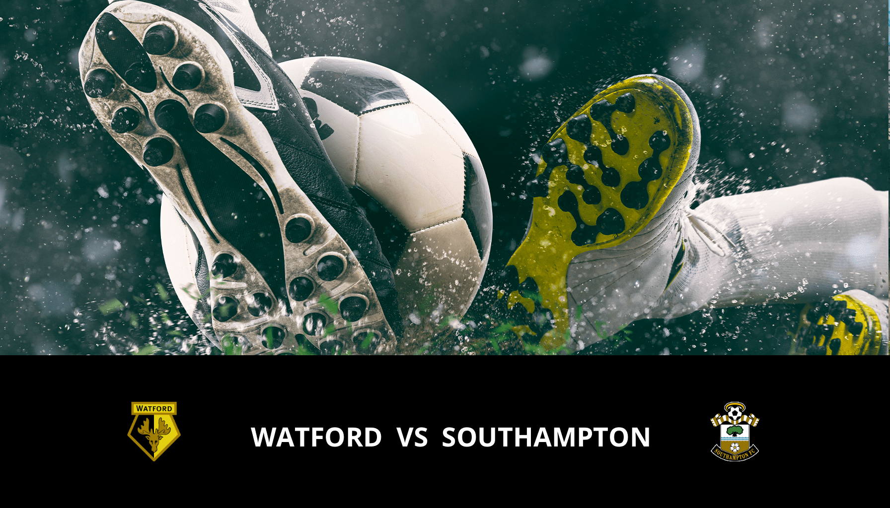 Pronostic Watford VS Southampton du 28/01/2024 Analyse de la rencontre