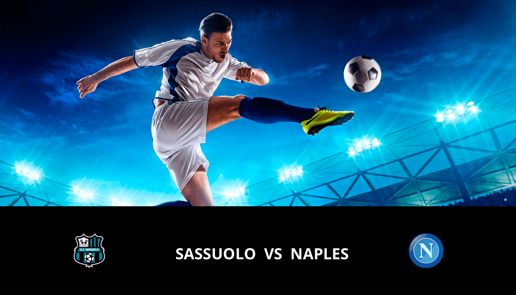 Pronostic Sassuolo VS Naples du 28/02/2024 Analyse de la rencontre