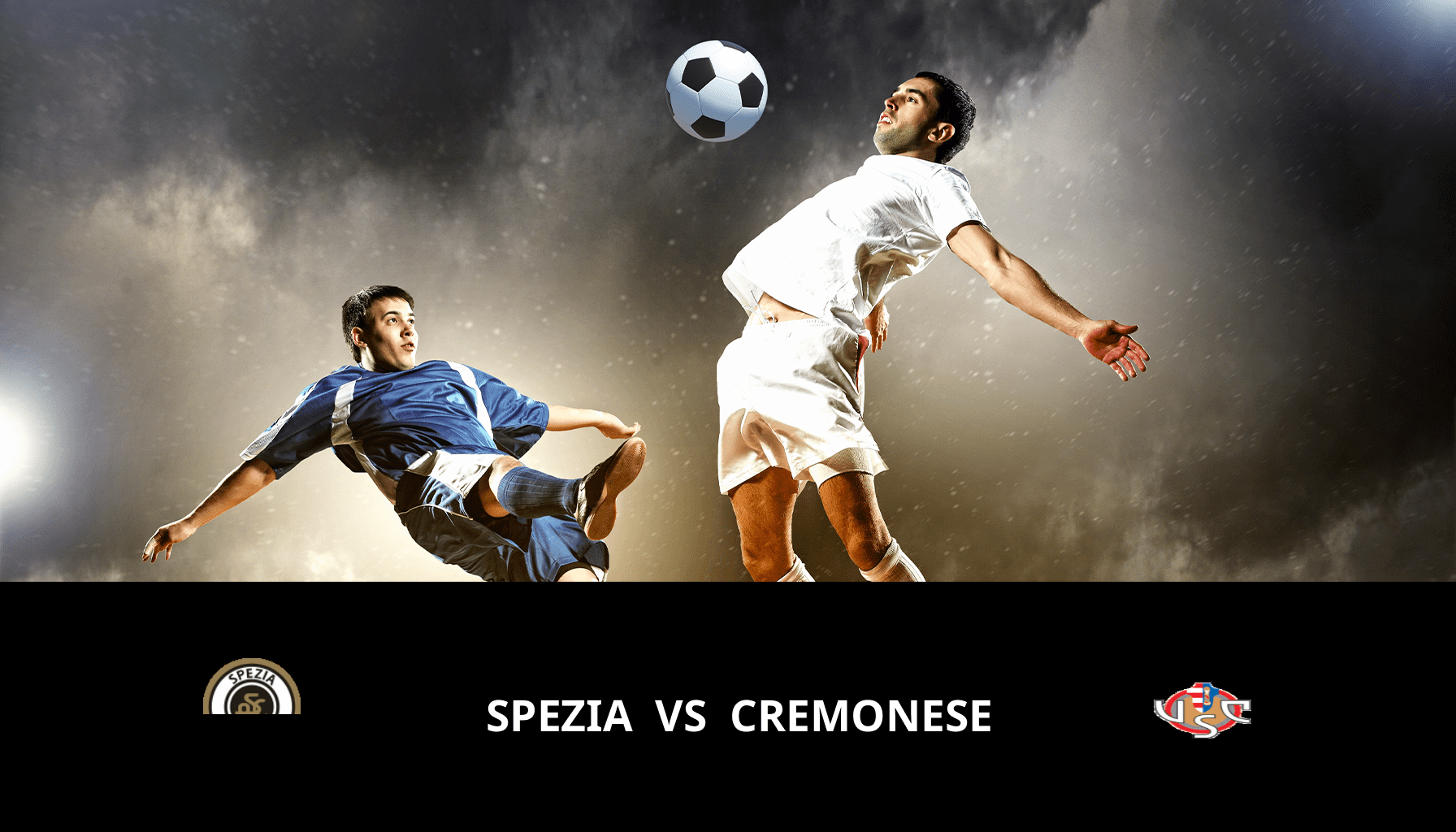 Pronostic Spezia VS Cremonese du 20/01/2024 Analyse de la rencontre