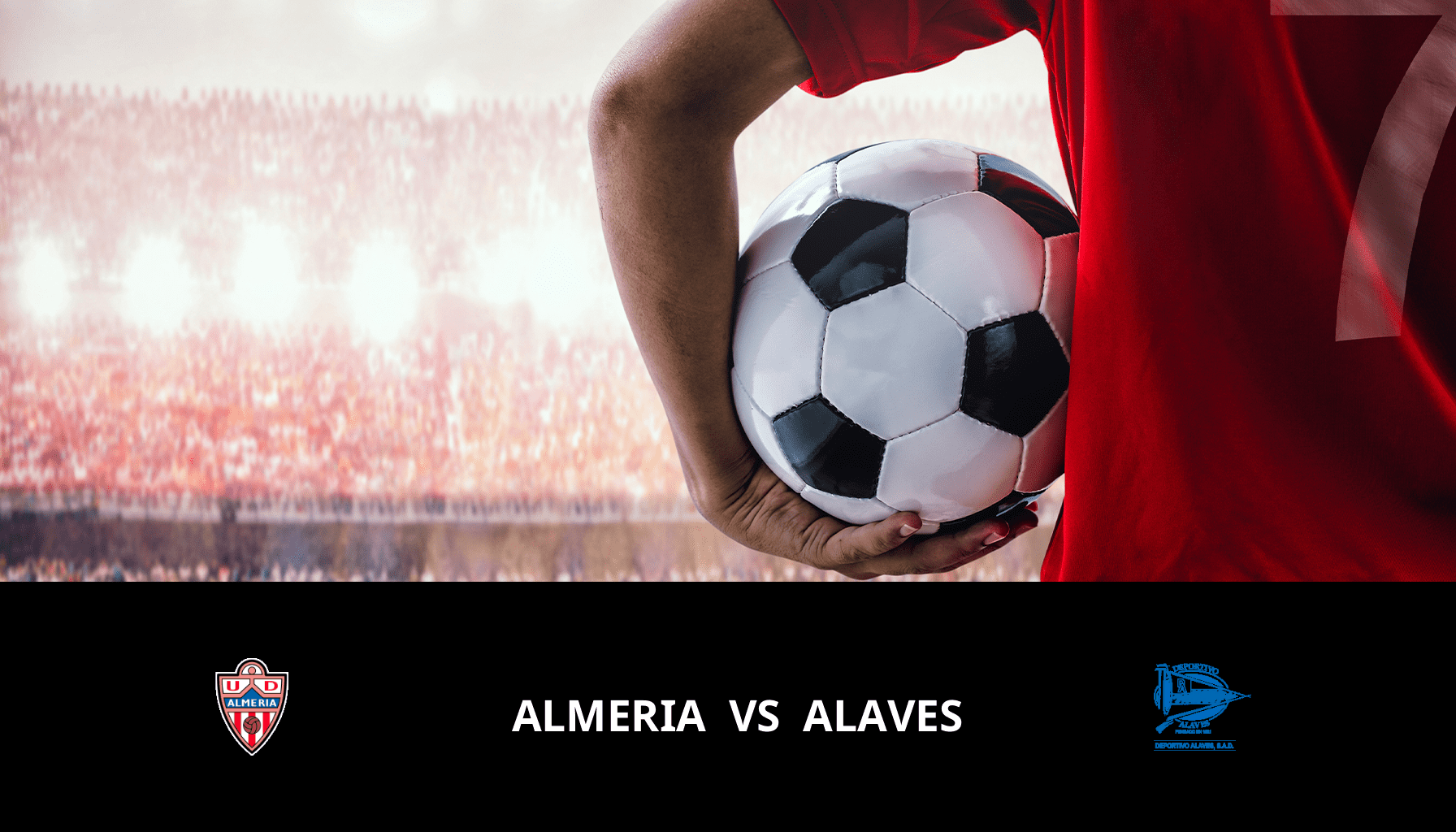 Pronostic Almeria VS Alaves du 26/01/2024 Analyse de la rencontre